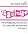 The Crosslinguistic Study of Language Acquisition: Volume 4