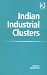 Book Indian Industrial Clusters