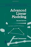 Advanced Linear Modeling: Multivariate, Time Series, and Spatial Data; Nonparametric Regression and Response Surface Maximization (Springer Texts in Statistics)