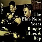 The Blue Note Years, Vol. 1: Boogie Woogie Blues and Bop by  The Blue Note Years 