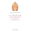 Le chevalier de l'absolu : Jacques Maritain entre mystique et politique