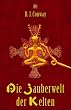 Die Zauberwelt der Kelten