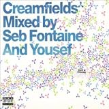 Creamfields 2001: Mixed By Seb Fontaine & Yousef