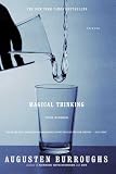 Magical Thinking : True Stories