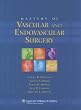 Mastery of Vascular and Endovascular Surgery: An Illustrated Review (Mastery of Vascular and Endovascular Surgery (Zelenock))