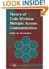 Theory of Code Division Multiple Access Communication (IEEE Series on Digital & Mobile Communication)