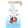 On the Steamy Side: A Recipe for Love Novel