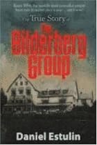 The True Story of the Bilderberg Group