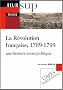 La R�volution fran�aise, 1789-1799 : Une histoire socio-politique