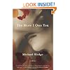 The More I Owe You: A Novel