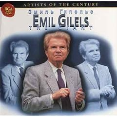 Emil Gilels - The Giant