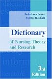 Dictionary of Nursing Theory and Research, Third Edition