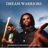 Anthology: Decade of Hits 1988-98by Dream Warriors