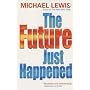 The Future Just Happened