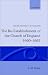 Book The Re-Establishment of the Church of England 1660 -1663 (Oxford Historical Monographs)