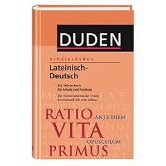 Sch�lerduden: Lateinisch - Deutsch. Ein W�rterbuch f�r Schule und Studium. Der Wortschatz von der ersten Lateinstunde bis zum Abitur