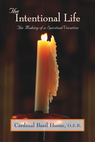 The Intentional Life: The Making of a Spiritual Vocation under Monasticism in The Books Store