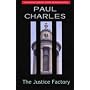 The Justice Factory