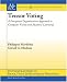 Book Tensor Voting: A Perceptual Organization Approach to Computer Vision and Machine Learning (Synthesis Lectures on Image, Video, and Multimedia Processi