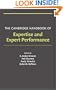 The Cambridge Handbook of Expertise and Expert Performance (Cambridge Handbooks in Psychology)
