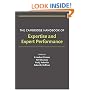 The Cambridge Handbook of Expertise and Expert Performance (Cambridge Handbooks in Psychology)