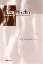 Les Fascias du concept au traitement