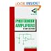 Photodiode Amplifiers: OP AMP Solutions