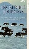 Review 2 Entertain Video  / Incredible Journeys [1996]