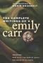 The Complete Writings of Emily Carr