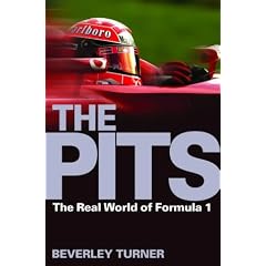 The Pits: The Real World of Formula 1
