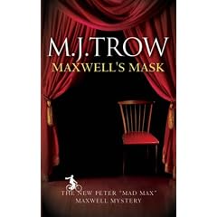 Maxwell's Mask (Peter Maxwell Mysteries)