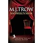 Maxwell's Mask (Peter Maxwell Mysteries)