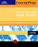 Courseprep Examguide/Study Guide McSe Exam 70-210: Installing, Configuring, and Administering Microsoft Windows 2000 Professional: Exam 70-210 Windows 2000 Professional (Networking Series)