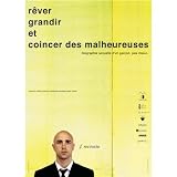 Rever Grandir Et Coincer Des Malheureuses
