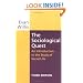 The Sociological Quest: An Introduction to the Study of Social Life, Third Edition