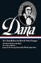 Richard Henry Dana Jr.: Two Years Before the Mast and OtherVoyages (Library of America)
