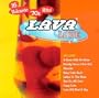 Lava Love: 16 Volcanic 70's Hits
