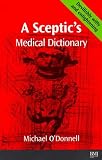 Review BMJ Books  / A Sceptic's Medical Dictioary
