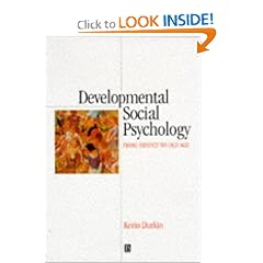 Developmental Social Psychology: From Infancy to Old Age