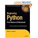 Beginning Python: From Novice to Professional (Beginning: From Novice to Professional)