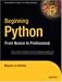 Book cover of Beginning Python: From Novice to Professional (Beginning: From Novice to Professional).