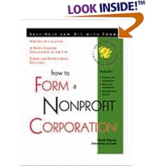 How to Form a Nonprofit Corporation: With Forms (How to Form a Nonprofit Corporation)