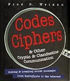 Codes Ciphers (Other Cryptic & Clandestine Communication)