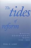 The Tides of Reform: Making Government Work 1945-1995