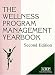 Wellness Program Management Yearbook