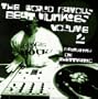 The World Famous Beat Junkies Volume 2