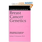 Understanding Breast Cancer Genetics (Understanding Health and Sickness Series) by Ph.D, Barbara T. Zimmerman