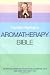 Daniele Ryman's Aromatherapy Bible