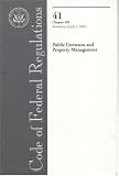 Code of Federal Regulations, Title 41: Chapter 101 Public Contracts