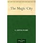 The Magic City by E. (Edith) Nesbit
